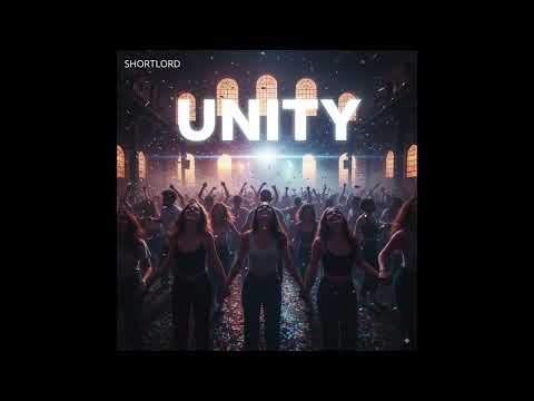 ShortLord - Unity 【official audio】