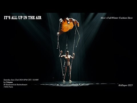 KidSuper SS25 “IT'S ALL UP IN THE AIR” Paris Fashion Week w/ Cirque Du Soleil