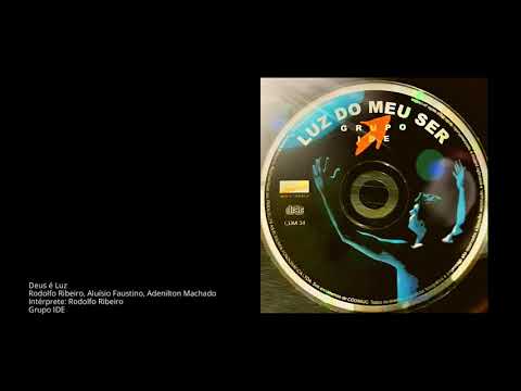 Deus é Luz - Grupo IDE
