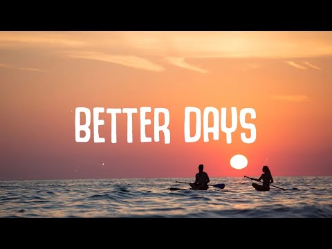 Crystal Rock & VAIL - Better Days (Lyrics)