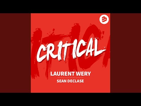 Critical (Extended Mix) feat. Sean Declase