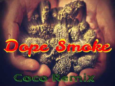 Weedy Millz- Dope Smoke (CoCo Remix)