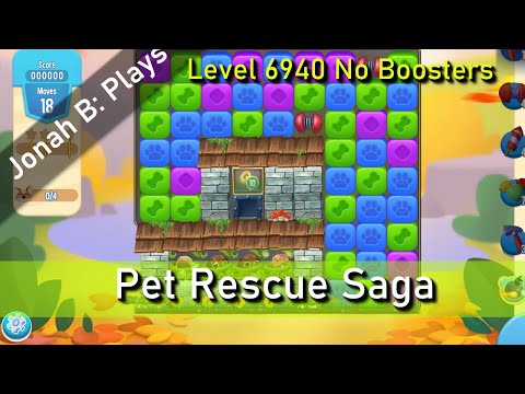 Pet Rescue Saga Level 6940 No Boosters