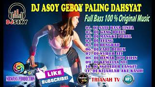 Download lagu DJ ASOY GEBOY PALING DAHSYAT mp3