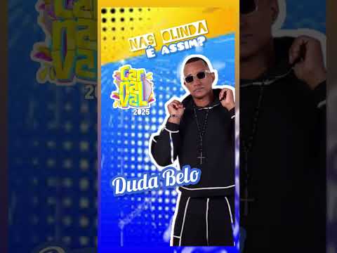 DUDA BELO CARNAVAL 2025@dudabelooficial