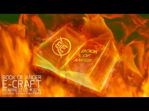 E-Craft - Book Of Anger [Part 1]