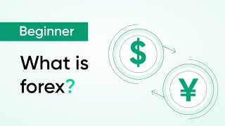 What is forex?