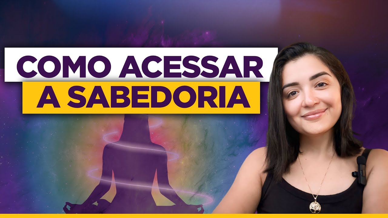 Como Acessar a Sabedoria