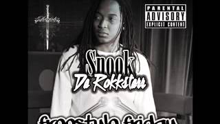 Snook Da Rokk Starr - Hustle Hard - Freestyle Friday