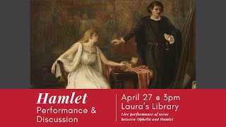 Hamlet Performance and Discussion