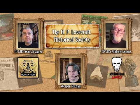 H.P. Lovecraft Historical Society Interview