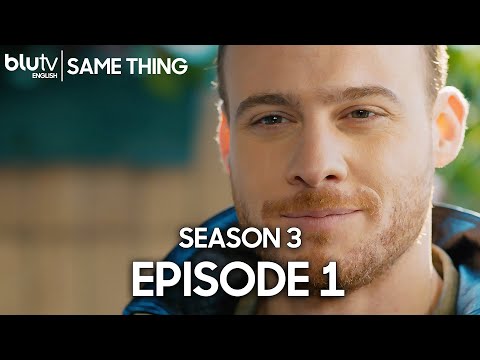 Same Thing - Episode 1 (English Subtitle) Aynen Aynen | Season 3 (4K)