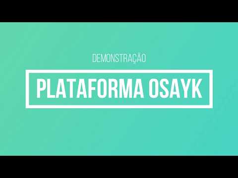 , title : 'Demonstração da Plataforma Osayk