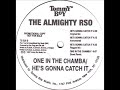 The Almighty RSO ‎ One In The Chamba Street Remix