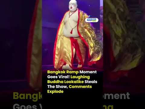 Bangkok Fashion Show Goes Viral | Laughing Buddha Look-Alike Steals the Ramp