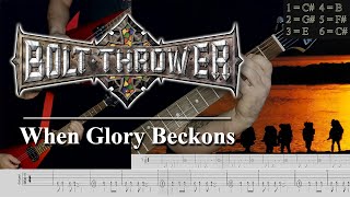Bolt Thrower - When Glory Beckons (guitar cover playthrough tabs)