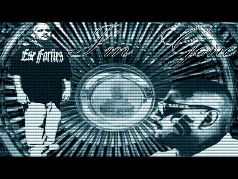 Ese Forties - I'll Be Gone