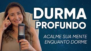 HIPNOSE PARA DORMIR - Elimine a ANSIEDADE e os PENSAMENTOS ACELERADOS