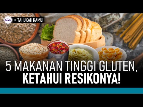 Kurang-Kurangin Deh! 5 Makanan Ini Tinggi Gluten | Hidup Sehat tvOne