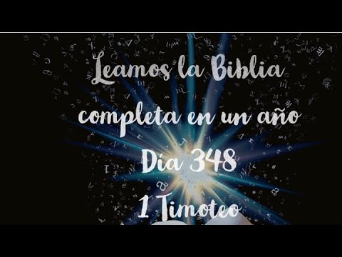 Día 348; 1 Timoteo