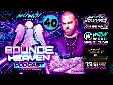 Bounce Heaven 40   Andy Whitby x Rik Shaw x Rossi Hodgson