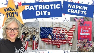 🇺🇸🌿 PATRIOTIC DIYs || WORKING WITH NAPKINS || 2024 ~ New Product Sign Extender
