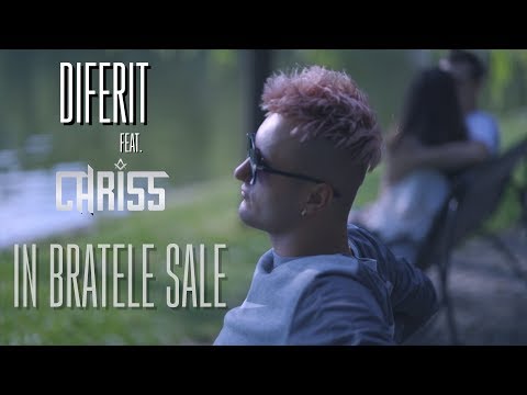 DIFERIT feat CHRISS - In bratele sale [Official Video]