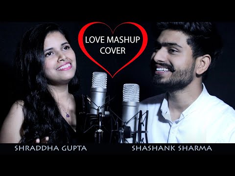 Shraddha gupta Love mashup