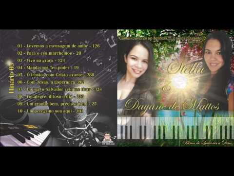 Hinos CCB - Stella & Dayane de Mattos - Hinário 05