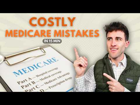 3 Medicare Decisions That Can Cost You Thousands