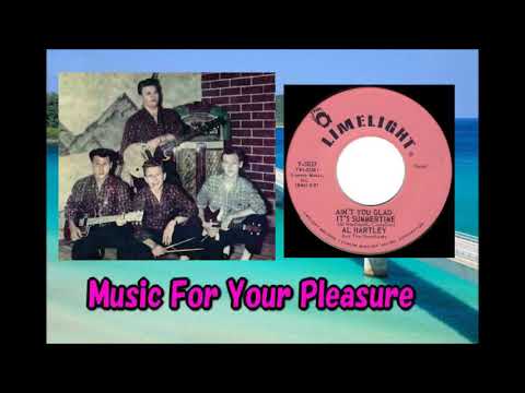 Al Hartley And The Heartbeats - Ain't You Glad It's Summertime / Counterfeit Love