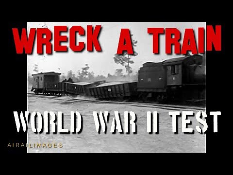 Train Derailment Tests World War II Claiborne Polk Military Railroad   Airailimages