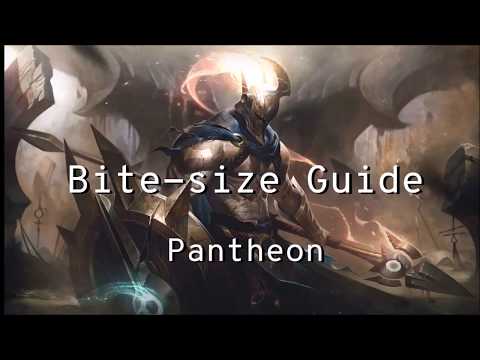 Pantheon Top *Reworked* | Bite-sized Guides