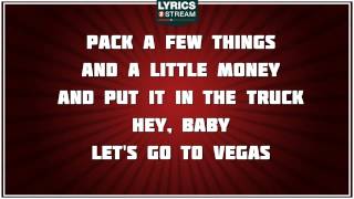 Let&#39;s Go To Vegas - Faith Hill tribute - Lyrics