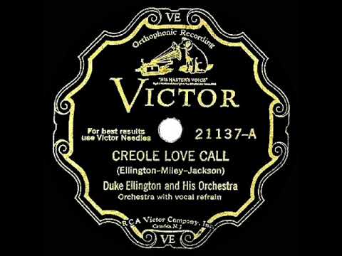 1928 HITS ARCHIVE: Creole Love Call - Duke Ellington (Adelaide Hall, vocal)