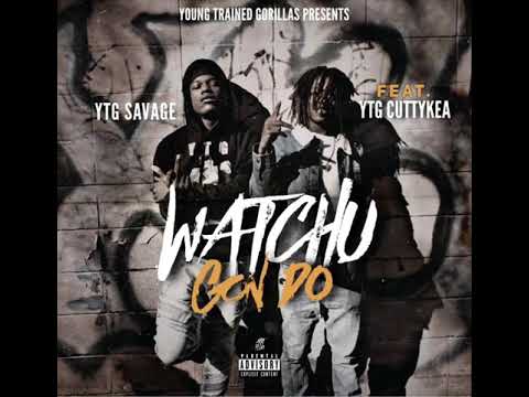 YTG Savage-Whatchu Gon Do feat.YTG CuttyKea(Official Audio )