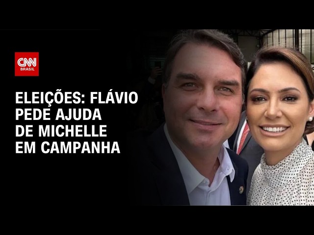 Flávio Bolsonaro pede ajuda de Michelle em campanha | LIVE CNN