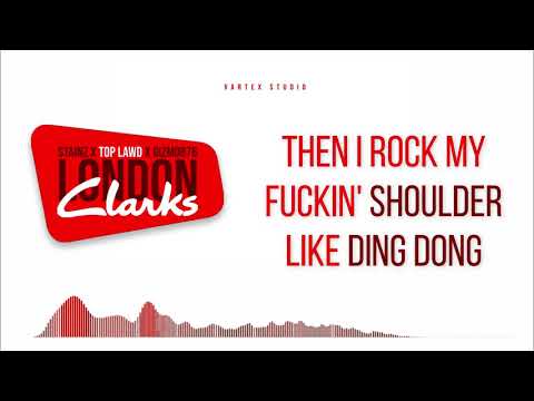 Stainz Outlaw - London Clarks (ft. Top Lawd, Gizmo876) Official Lyric Video [Dir. by Blak Canvaz]