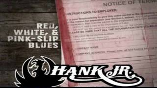 Hank Williams Jr.-Red, White, Pink Slip Blues