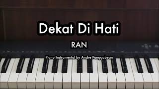 Download lagu Dekat Di Hati - RAN | Piano Karaoke by Andre Panggabean mp3