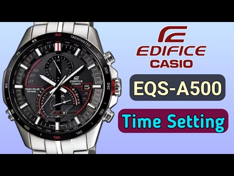 How to set time Casio Edifice EQS-A500