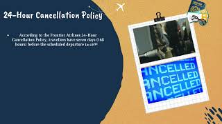 Frontier Airlines Cancellation Policy | +1-888-982-1907