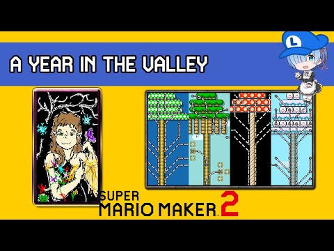 A Year in the Valley - Super Mario Maker 2 RELAXING Levels Showcase