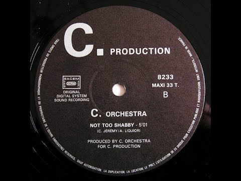 C. Production Records France - 8233 B1 - 1983 - C. Orchestra - Not Too Shabby