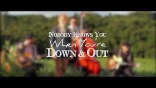 Rosewood - Nobody Knows You When You're Down & Out