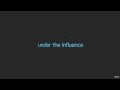 Under the Influence | Elle King | Lyrics 