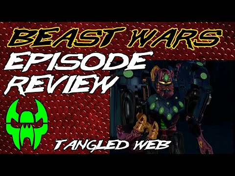 Tangled Web - Beast Wars Episode Review 30