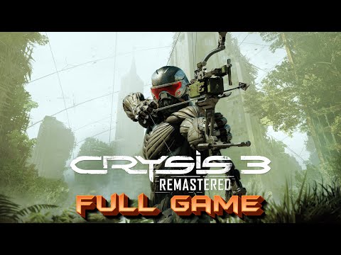 WATCH CRYSIS 3 REMASTERED GAMEPLAY IN FULL HD  - No Commentary