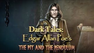 Dark Tales 13: The Pit and The Pendulum (RUS) Full Walkthrough