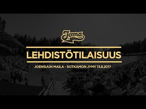 Lehdistötilaisuus Joensuun Maila - Sotkamon Jymy 13.8.2017